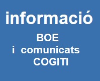 INFORMACIÓ BOE I COMUNICATS COGITI