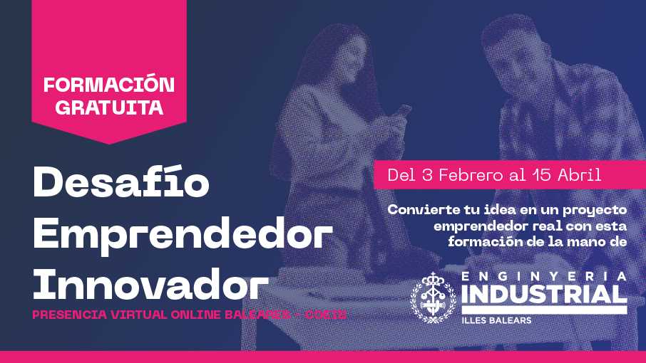 Imagen del evento Desafio Emprendedor Innovador (formación gratuita Online del COEIB)