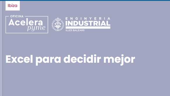 Imagen del evento Excel para decidir mejor (COEIB EIVISSA)
