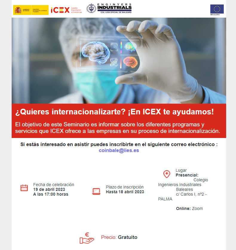Imagen del evento Seminario ICEX gratuito para colegiados del COEIB para Informar sobre los programas y servicios que ofrece ICEX a las empresas en su proceso de internaciolización. Día 19 de abril a les 17:00 h